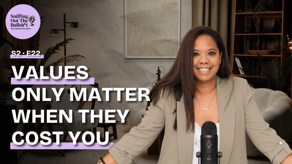 Everyone Has Values… Until It Costs Them